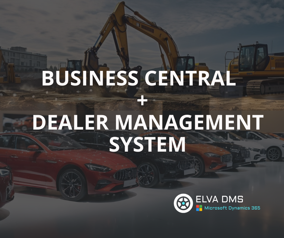 Why Business Central Alone Isn’t Enough for Dealerships — And What You Can Do About It 1 Business central plus dealer management system